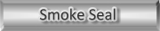 Smoke Seal Page